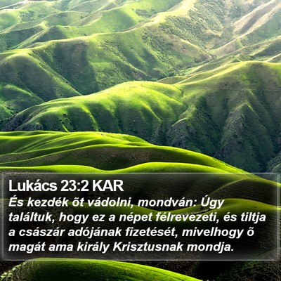 Lukács 23:2 KAR Bible Verse Image