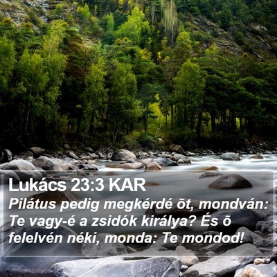 Lukács 23:3 KAR Bible Verse Image