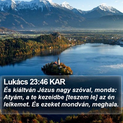 Lukács 23:46 KAR Bible Verse Image