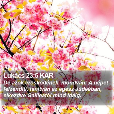 Lukács 23:5 KAR Bible Verse Image