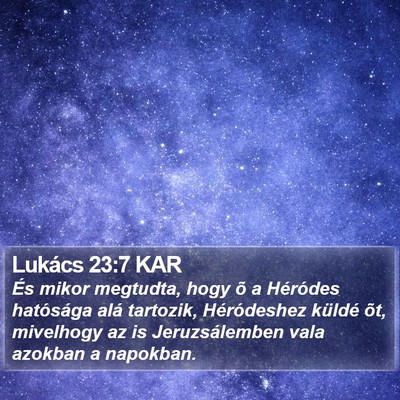 Lukács 23:7 KAR Bible Verse Image