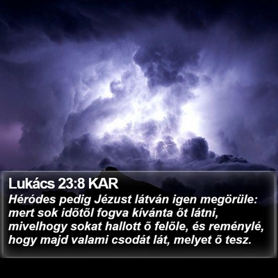 Lukács 23:8 KAR Bible Verse Image
