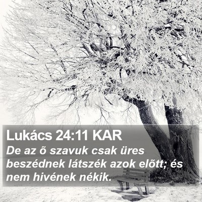 Lukács 24:11 KAR Bible Verse Image