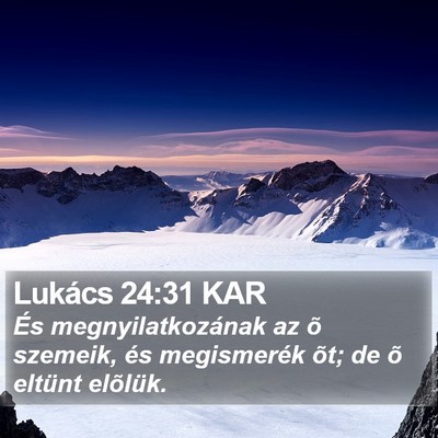 Lukács 24:31 KAR Bible Verse Image