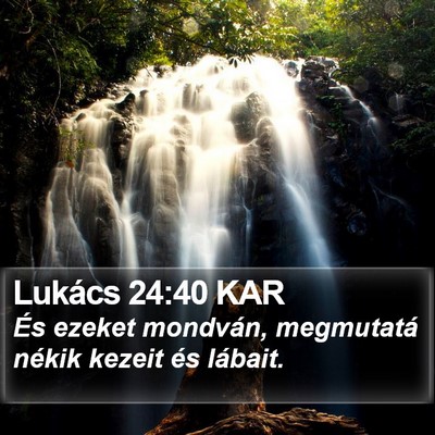 Lukács 24:40 KAR Bible Verse Image