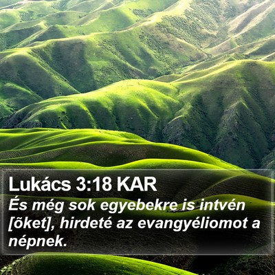 Lukács 3:18 KAR Bible Verse Image