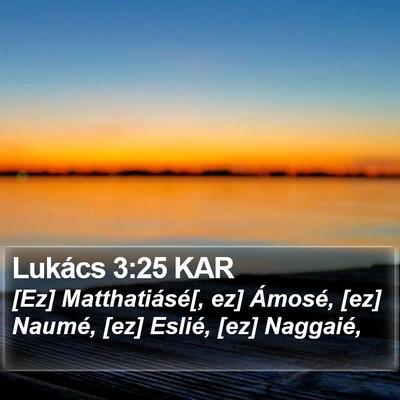 Lukács 3:25 KAR Bible Verse Image