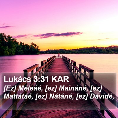 Lukács 3:31 KAR Bible Verse Image