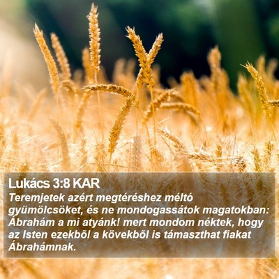 Lukács 3:8 KAR Bible Verse Image