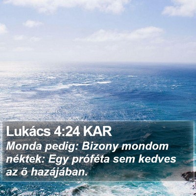 Lukács 4:24 KAR Bible Verse Image