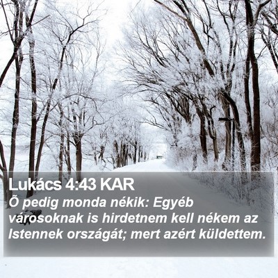 Lukács 4:43 KAR Bible Verse Image