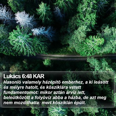 Lukács 6:48 KAR Bible Verse Image