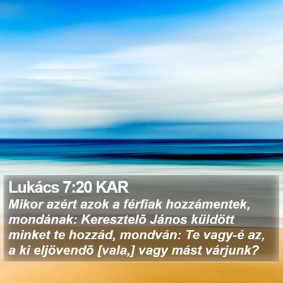 Lukács 7:20 KAR Bible Verse Image
