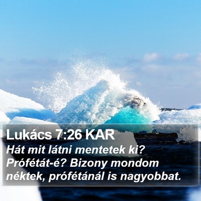 Lukács 7:26 KAR Bible Verse Image