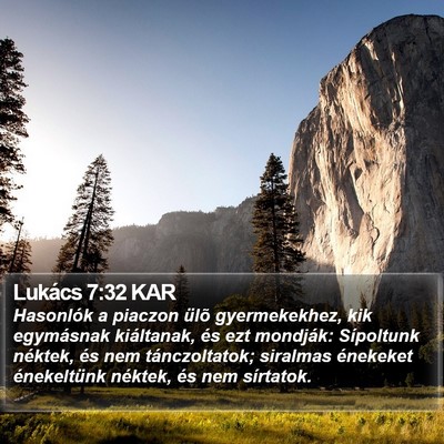 Lukács 7:32 KAR Bible Verse Image