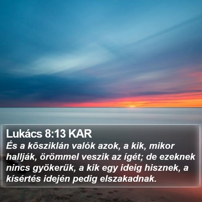 Lukács 8:13 KAR Bible Verse Image