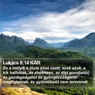 Lukács 8:14 KAR Bible Verse Image