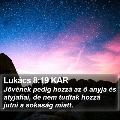 Lukács 8:19 KAR Bible Verse Image