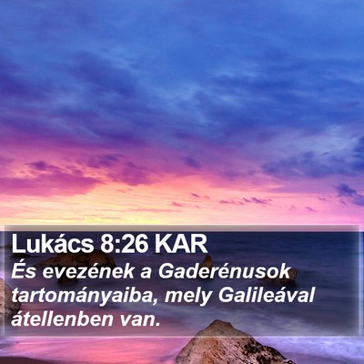 Lukács 8:26 KAR Bible Verse Image