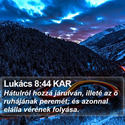 Lukács 8:44 KAR Bible Verse Image