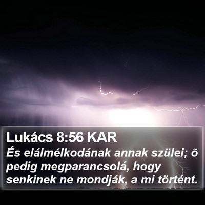 Lukács 8:56 KAR Bible Verse Image