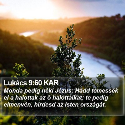Lukács 9:60 KAR Bible Verse Image
