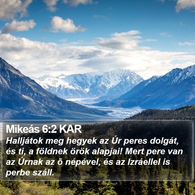 Mikeás 6:2 KAR Bible Verse Image