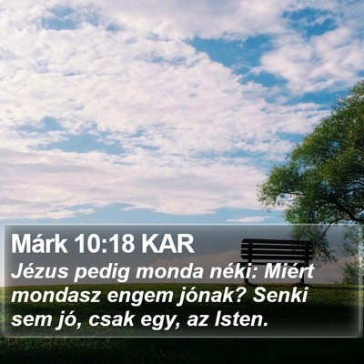 Márk 10:18 KAR Bible Verse Image