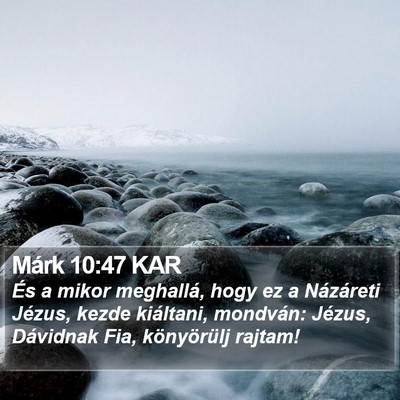 Márk 10:47 KAR Bible Verse Image