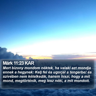 Márk 11:23 KAR Bible Verse Image
