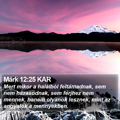 Márk 12:25 KAR Bible Verse Image