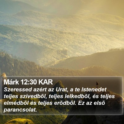Márk 12:30 KAR Bible Verse Image