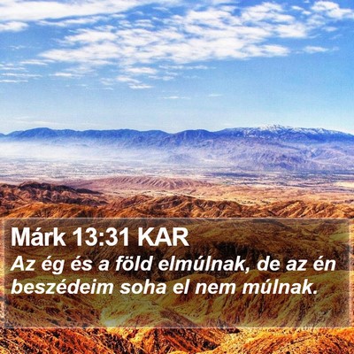 Márk 13:31 KAR Bible Verse Image