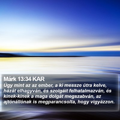 Márk 13:34 KAR Bible Verse Image