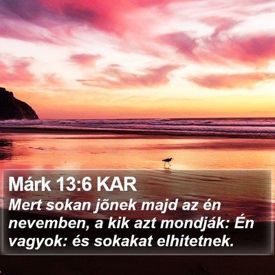Márk 13:6 KAR Bible Verse Image