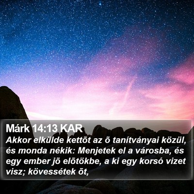 Márk 14:13 KAR Bible Verse Image