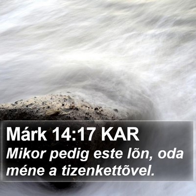 Márk 14:17 KAR Bible Verse Image
