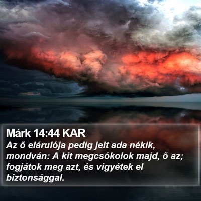 Márk 14:44 KAR Bible Verse Image