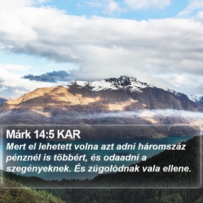 Márk 14:5 KAR Bible Verse Image
