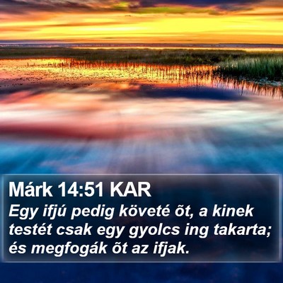 Márk 14:51 KAR Bible Verse Image
