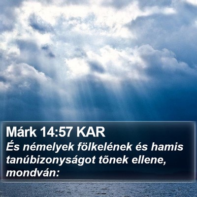 Márk 14:57 KAR Bible Verse Image