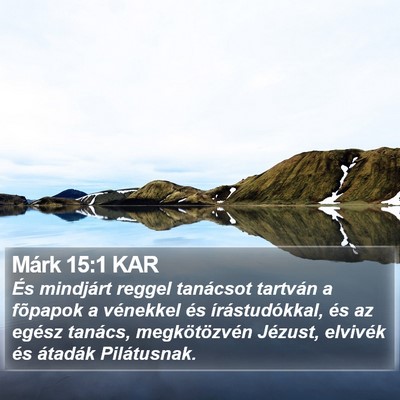 Márk 15:1 KAR Bible Verse Image