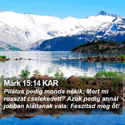 Márk 15:14 KAR Bible Verse Image