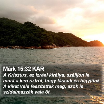 Márk 15:32 KAR Bible Verse Image