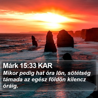 Márk 15:33 KAR Bible Verse Image
