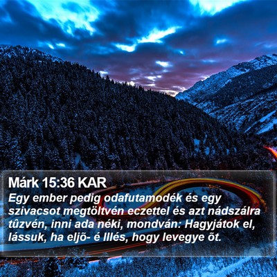 Márk 15:36 KAR Bible Verse Image