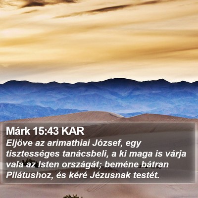 Márk 15:43 KAR Bible Verse Image
