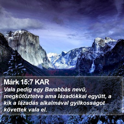 Márk 15:7 KAR Bible Verse Image