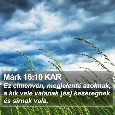 Márk 16:10 KAR Bible Verse Image