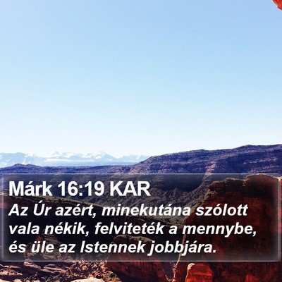 Márk 16:19 KAR Bible Verse Image